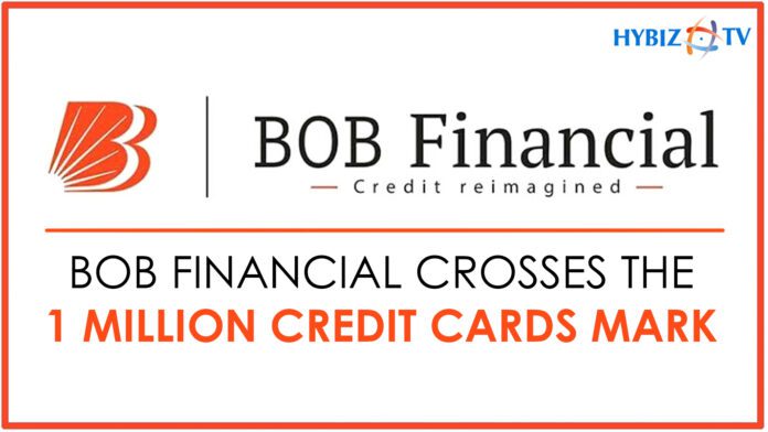Bank Of Baroda Financial crosses 1 Million Credit Cards mark