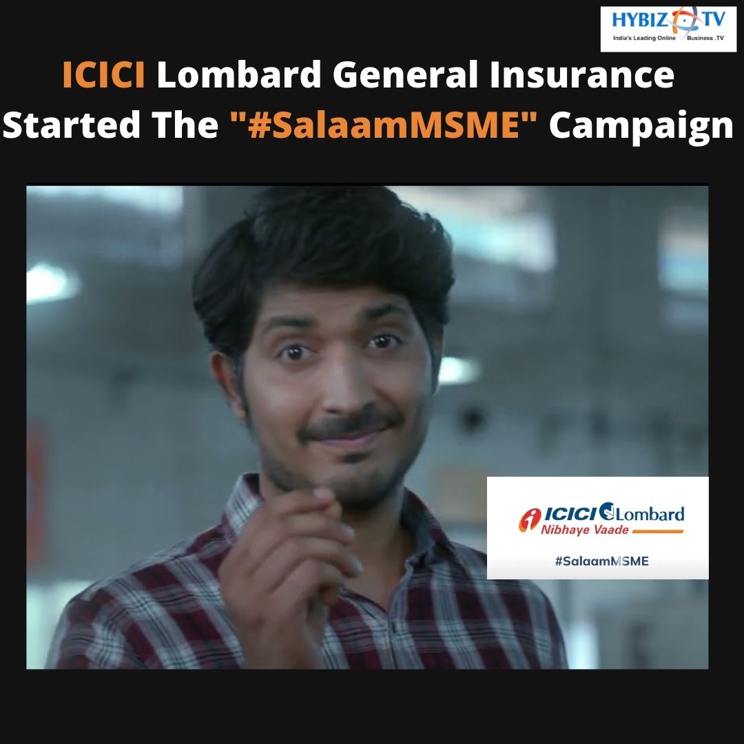 Icici Lombard General Insurance Introduces Salaammsme Hybiz Tv 7780