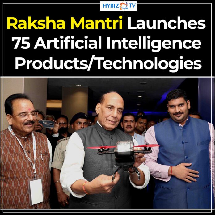 Raksha Mantri Launches 75 Artificial Intelligence Products/Technologies