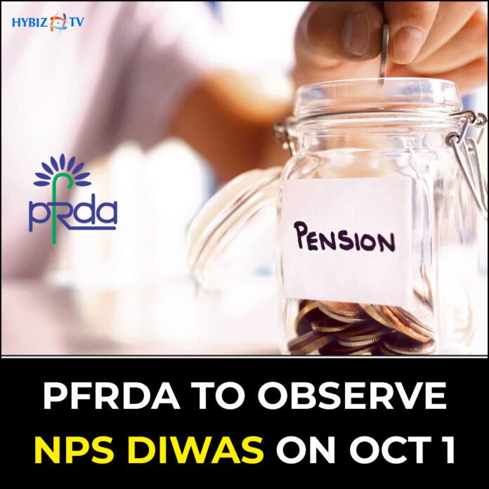 PFRDA to observe NPS Diwas on Oct 1