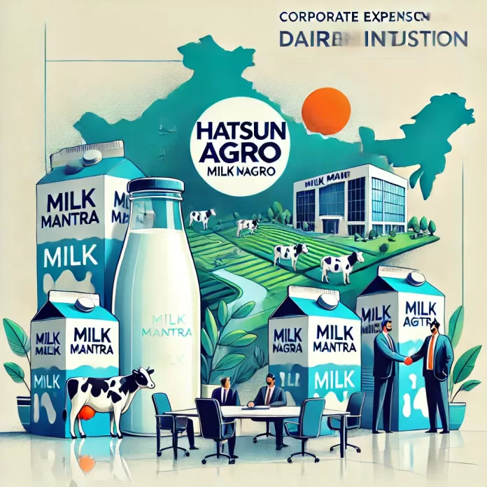 Hatsun Agro Expands in Eastern India with Milk Mantra Acquisition