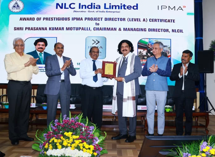 NLCIL CMD Wins IPMA Level A Certification